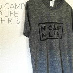 NO CAMP NO LIFE T-shirts /SILKSCREEN No,2016-04